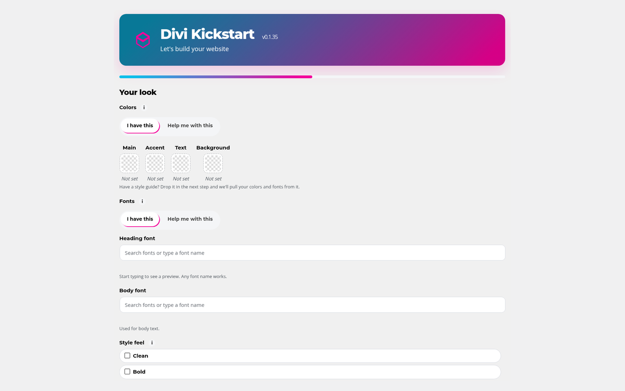 The “Your look” step: choose colors, heading and body fonts, and a style feel, or let us pick. Divi Kickstart: The “Your look” step: choose colors, heading and body fonts, and a style feel, or let us pick.